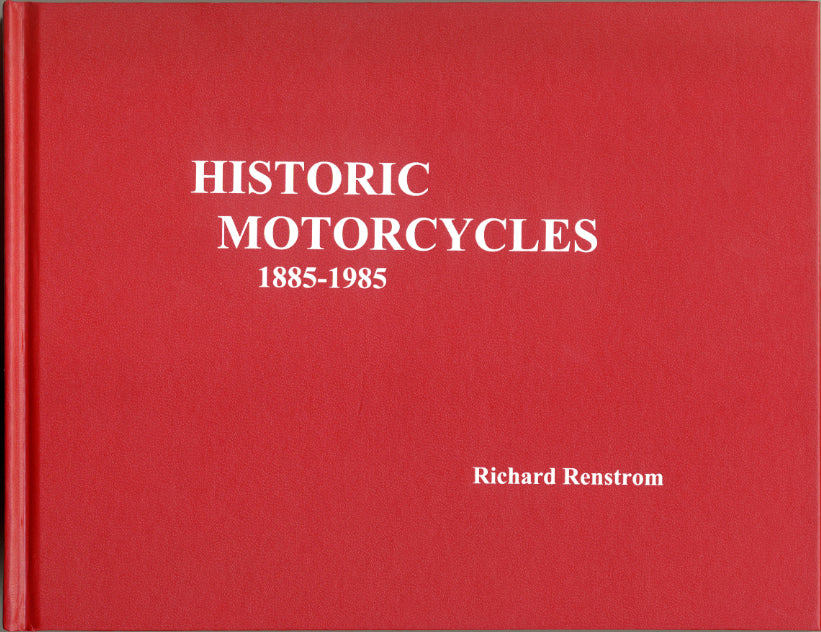 Historic Motorcycles: 1885-1985