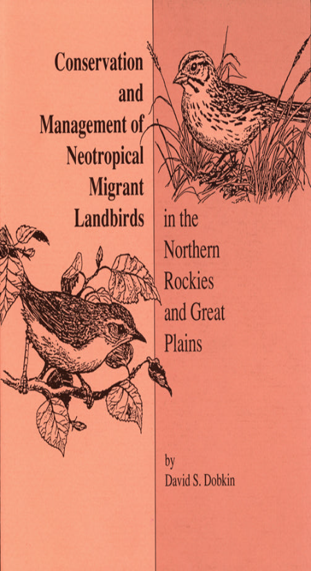 Conservation & Management of Neotropical Landbirds in the Northern Rockies and Great Plains