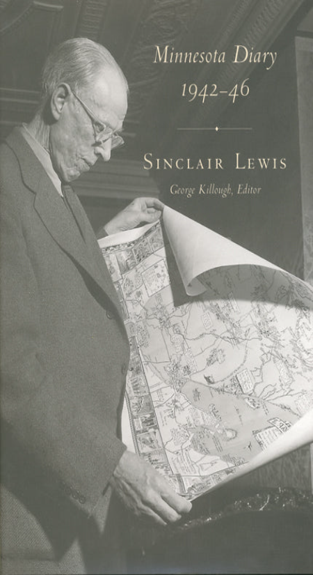 Minnesota Diary, 1942-46: Sinclair Lewis